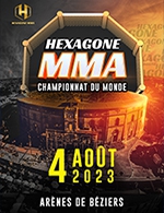 Book the best tickets for Hexagone Mma - Arenes De Beziers -  June 3, 2023