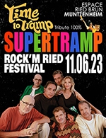 Réservez les meilleures places pour Time To Tramp Tribute Supertramp - Espace Ried Brun - Le 11 juin 2023