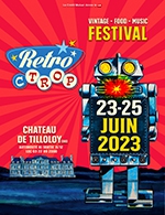 Réservez les meilleures places pour Retro C Trop 2023 - Vendredi Et Dimanche - Chateau De Tilloloy - Du 23 juin 2023 au 25 juin 2023
