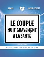 Réservez les meilleures places pour Le Couple Nuit Gravement A La Sante - L'escale - Le 20 octobre 2023