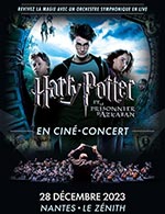 Book the best tickets for Harry Potter Et Le Prisonnier D'azkaban - Zenith Nantes Metropole -  Dec 28, 2023
