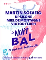 Réservez les meilleures places pour La Nuit Du Bal - Zenith De Lille - Le 22 septembre 2023