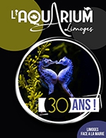 Réservez les meilleures places pour Aquarium De Limoges - Aquarium Du Limousin - Du 2 mars 2023 au 31 décembre 2023