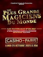 Réservez les meilleures places pour Mandrakes D'or 2023 - Casino De Paris - Le 23 octobre 2023