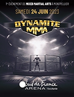 Réservez les meilleures places pour Dynamite Mma - Sud De France Arena - Le 24 juin 2023