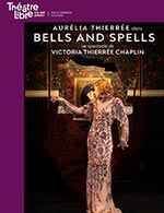 Réservez les meilleures places pour Bells And Spells - Le Theatre Libre - Du 12 octobre 2023 au 12 novembre 2023