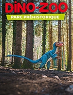 Book the best tickets for Dino-zoo - Parc Dino-zoo - From April 8, 2023 to November 5, 2023
