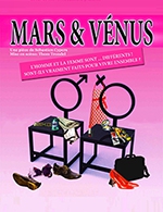Réservez les meilleures places pour Mars Et Venus - Salle Pierre Lamy - Le 30 nov. 2023
