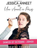 Book the best tickets for Une Anneet A Paris - Theatre Trianon -  Oct 7, 2023