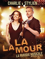 Book the best tickets for Charlie Et Stylien "la La Mour" - L'européen -  October 18, 2023