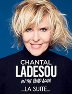 Book the best tickets for Chantal Ladesou - Le K - From February 1, 2024 to February 3, 2024