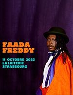 Réservez les meilleures places pour Faada Freddy - La Laiterie - Le 11 octobre 2023