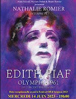 Book the best tickets for Piaf, Olympia 61 - Les Enfants Du Paradis - Salle 2 -  June 14, 2023
