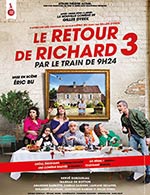 Réservez les meilleures places pour Le Retour De Richard 3 - La Chaudronnerie/salle Michel Simon - Le 26 janvier 2024