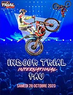 Book the best tickets for Indoor Trial International Pau - Zenith De Pau - From Oct 27, 2023 to Oct 28, 2023