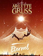 Book the best tickets for Cirque Arlette Gruss - Chapiteau Arlette Gruss - From November 18, 2023 to November 26, 2023