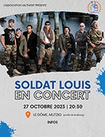 Book the best tickets for Soldat Louis - Dome De Mutzig -  October 27, 2023
