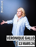 Réservez les meilleures places pour Veronique Gallo - Radiant - Bellevue - Le 13 mars 2024