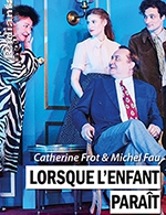 Book the best tickets for Lorsque L'enfant Parait - Radiant - Bellevue - From March 14, 2024 to March 15, 2024