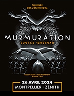 Réservez les meilleures places pour Murmuration - Zenith Sud Montpellier - Le 26 avr. 2024