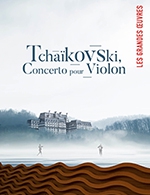 Réservez les meilleures places pour Tchaikovski - Concerto Pour Violon - Seine Musicale - Auditorium P.devedjian - Le 29 sept. 2023