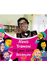 Réservez les meilleures places pour Alexis Tramoni - Le Petit Kursaal - Le 20 janv. 2024
