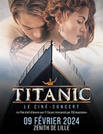 Book the best tickets for Titanic Le Cine-concert - Zenith De Lille -  February 9, 2024