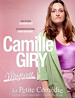 Réservez les meilleures places pour Camille Giry - La Petite Comedie De Toulouse - Le 16 septembre 2023