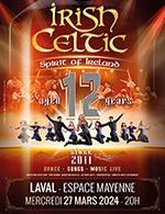 Réservez les meilleures places pour Irish Celtic - Espace Mayenne - Le 27 mars 2024