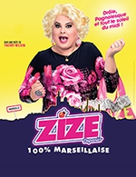 Book the best tickets for Zize Dans 100% Marseillaise ! - Palais Des Congres -  Apr 27, 2024