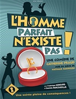 Book the best tickets for L'homme Parfait N'existe Pas - Theatre Moliere - From October 26, 2023 to August 10, 2024