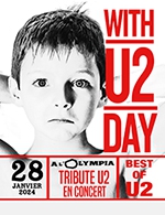 Book the best tickets for With U2 Day - Arena Futuroscope -  Mar 30, 2024