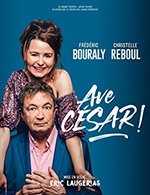 Book the best tickets for Ave Cesar ! - Cite Des Congres-auditorium Watteau -  January 21, 2024