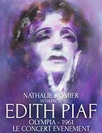 Book the best tickets for Piaf, Olympia 61 - Salle Claude Chabrol -  October 18, 2023