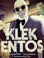 Book the best tickets for Klek Entos - Oserez-vous ? - Espace Julien -  January 11, 2024