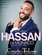 Book the best tickets for Hassan De Monaco - La Comedie De Toulouse -  November 10, 2023