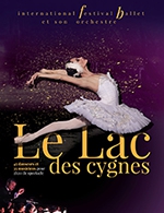 Book the best tickets for International Festival Ballet - Anova - Parc Des Expositions -  Mar 15, 2024