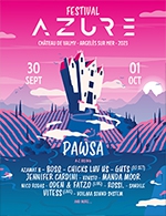 Book the best tickets for Festival Azure - Pass 2 Jours - Parc De Valmy - From September 30, 2023 to October 1, 2023