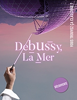 Réservez les meilleures places pour Vous Trouvez Ca Classique - Debussy - Seine Musicale - Auditorium P.devedjian - Le 9 mars 2024