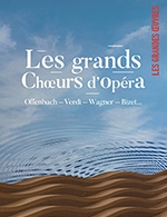 Réservez les meilleures places pour Grands Choeurs D'opera - Seine Musicale - Auditorium P.devedjian - Le 6 mars 2024