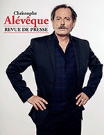 Book the best tickets for Christophe Aleveque - Theatre Comedie Odeon - From January 20, 2024 to March 16, 2024