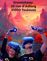 Book the best tickets for Dreamaway - Toulouse - Realite Virtuelle - Dreamaway - Toulouse - From Jul 17, 2023 to Dec 31, 2024