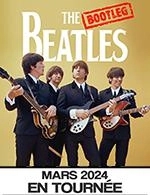 Réservez les meilleures places pour The Bootleg Beatles - Cite Des Congres - Du 11 mars 2024 au 11 avril 2024