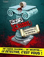 Réservez les meilleures places pour Cafe Crime - Espace Andre Malraux - Le 4 mai 2024