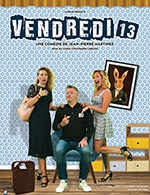 Book the best tickets for Vendredi 13 - Centre Culturel L'odyssee -  September 30, 2023