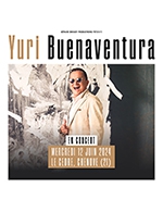 Book the best tickets for Yuri Buenaventura - Le Cedre -  June 12, 2024