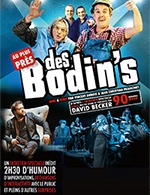 Book the best tickets for Au Plus Pres Des Bodin's - Le Prisme -  December 8, 2023