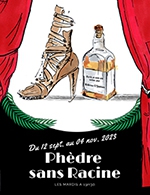 Book the best tickets for Phèdre Sans Racine - Theatre Montmartre Galabru - From September 12, 2023 to November 14, 2023