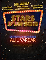 Book the best tickets for Stars D'un Soir - La Grande Comedie - From Oct 19, 2023 to Mar 31, 2024