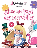 Réservez les meilleures places pour Alice Au Pays Des Merveilles - Cec - Le 13 avr. 2024